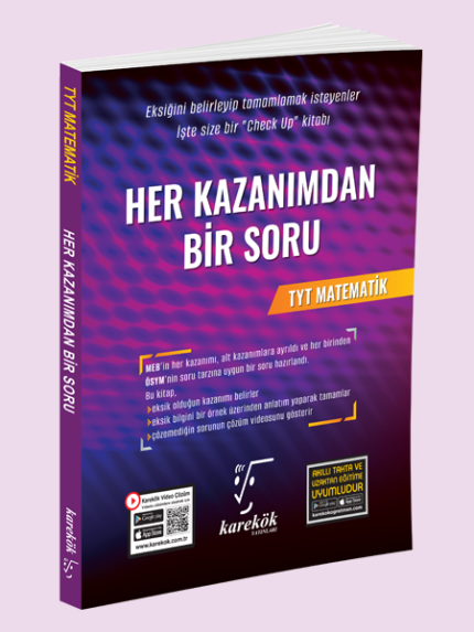 Karekök HER KAZANIMDAN BİR SORU TYT MATEMATİK