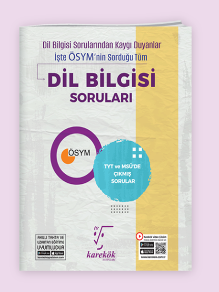 Karekök ÖSYMNİN SORDUĞU TÜM DİL BİLGİSİ SORULARI