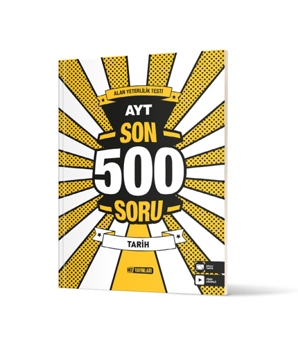 HIZ AYT SON 500 SORU TARİH