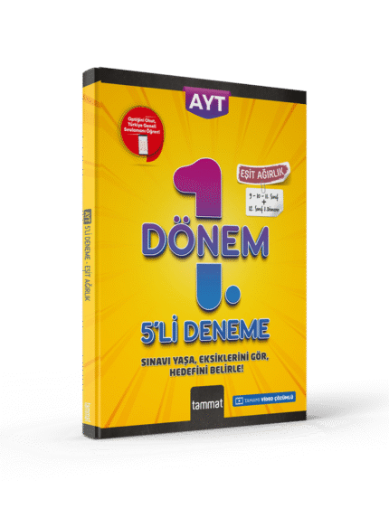 TAMMAT AYT EŞİT AĞIRLIK 1.DÖNEM 5 Lİ DENEME